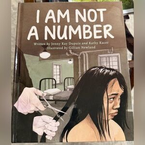I Am Not a Number - Children's Educational Hardcover Book